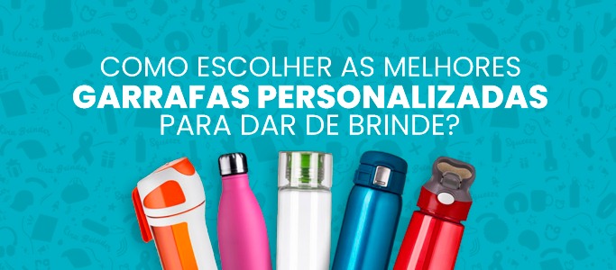 Agora que você sabe tudo o que precisa entender sobre as garrafas personalizadas, você está pronto para aproveitar o melhor momento. Como escolher as melhores opções para o seu público?