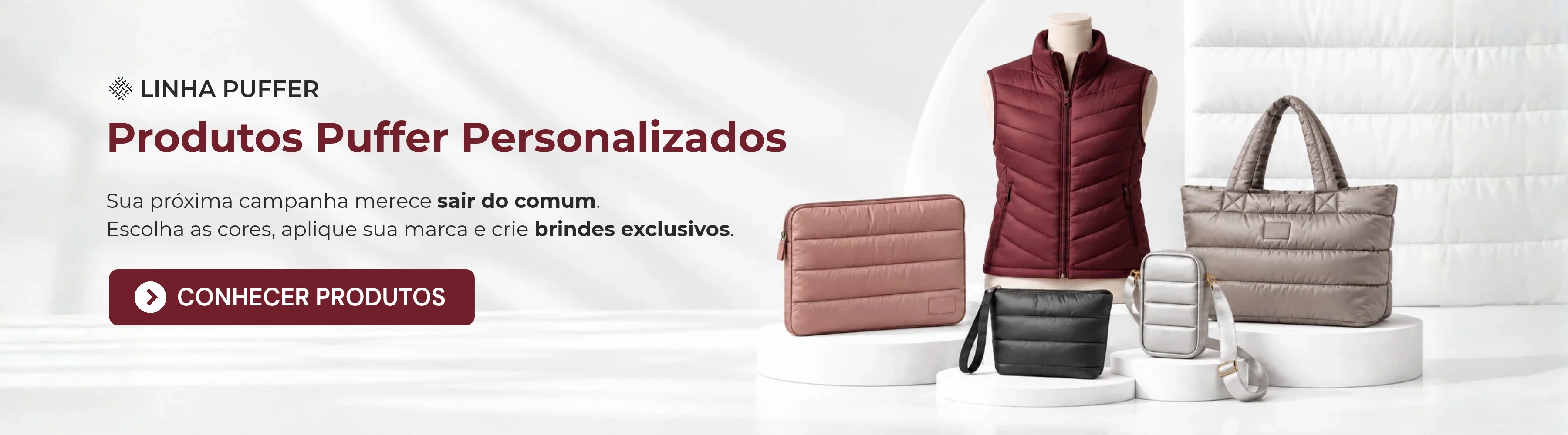 Linha Puffer 2026